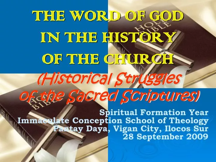 the word of god in the history of the church historical struggles of the sacred scriptures