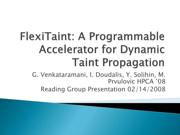 flexitaint a programmable accelerator for dynamic taint propagation