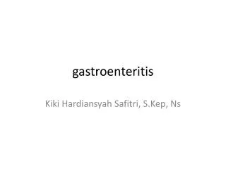 gastroenteritis