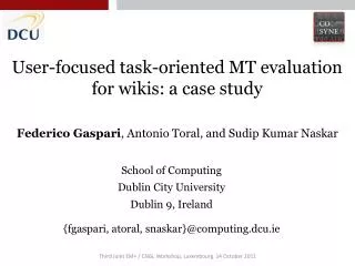 User-focused task-oriented MT evaluation for wikis: a case study