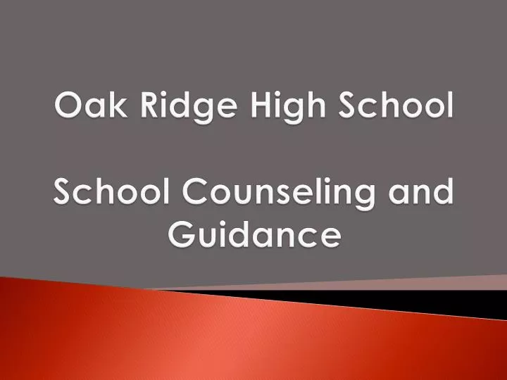oak ridge high school school counseling and guidance