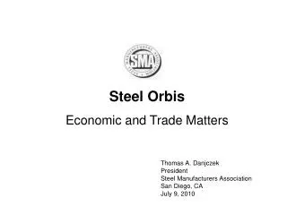 Steel Orbis Economic and Trade Matters