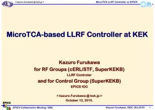 MicroTCA-based LLRF Controller at KEK