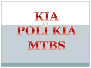 KIA POLI KIA MTBS