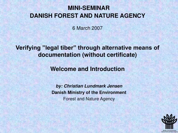 by christian lundmark jensen danish ministry of the environment forest and nature agency