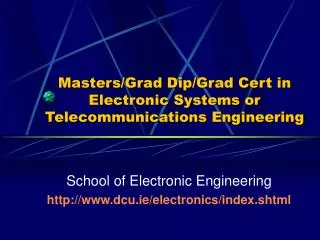 Masters/Grad Dip/Grad Cert in Electronic Systems or Telecommunications Engineering