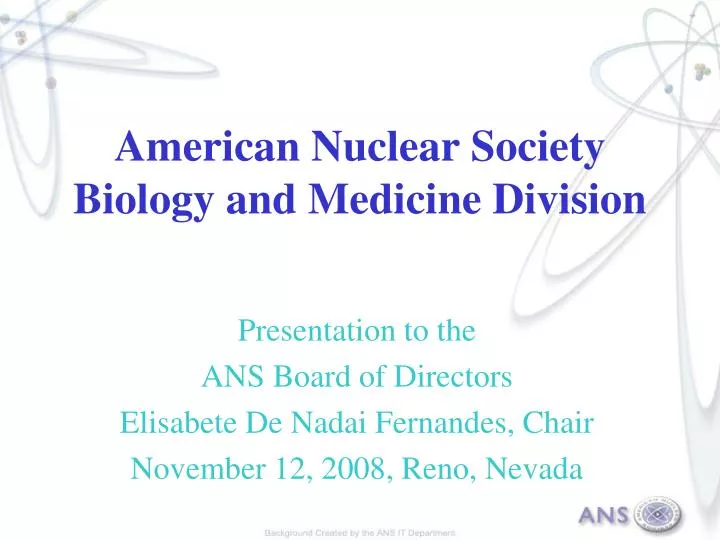 american nuclear society biology and medicine division
