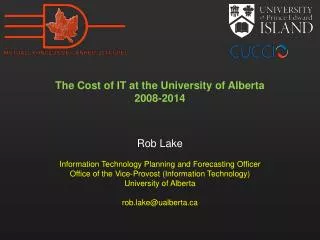 The Cost of IT at the University of Alberta 2008-2014
