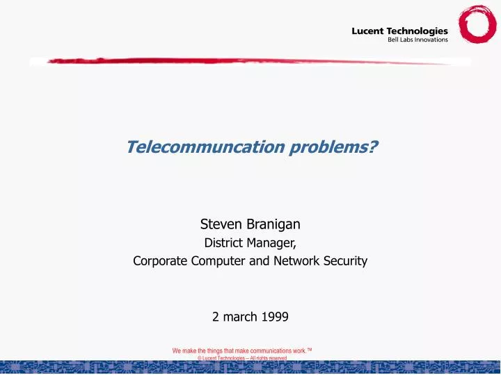 telecommuncation problems