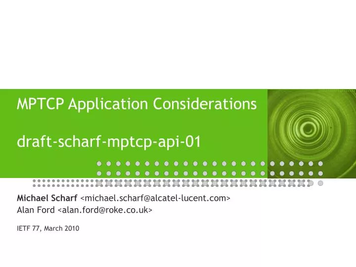 mptcp application considerations draft scharf mptcp api 01