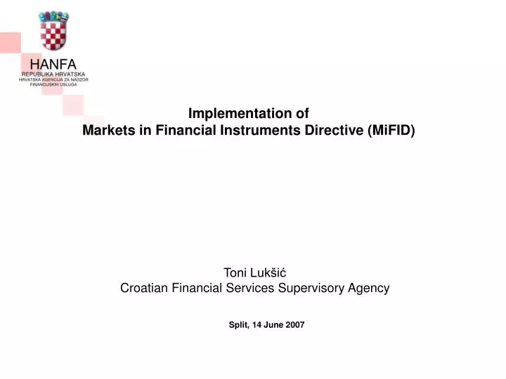 implementation of markets in financial instruments directive mifid