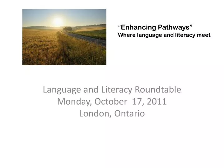 enhancing pathways where language and literacy meet