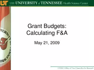 Grant Budgets: Calculating F&amp;A