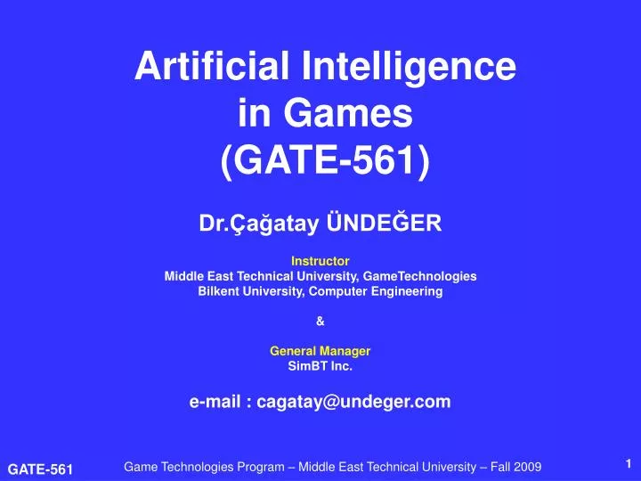 artificial intelligence in games gate 561
