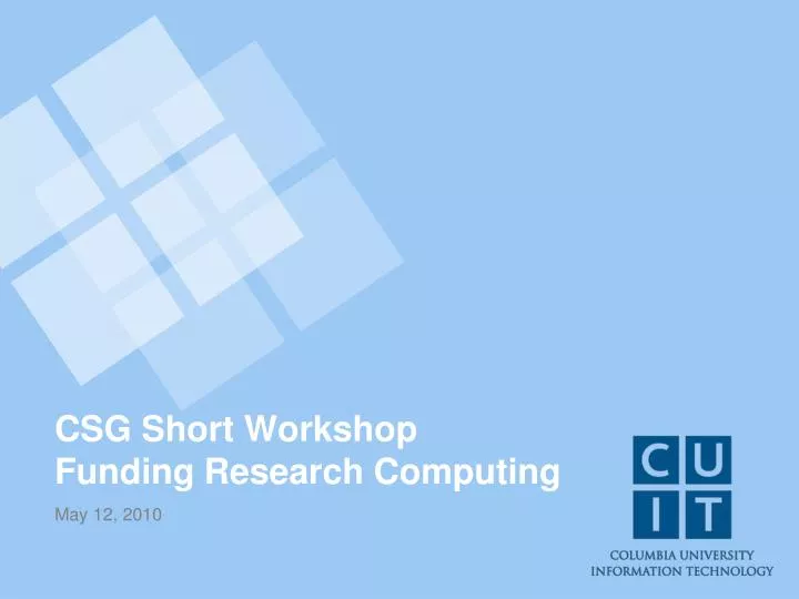 csg short workshop funding research computing