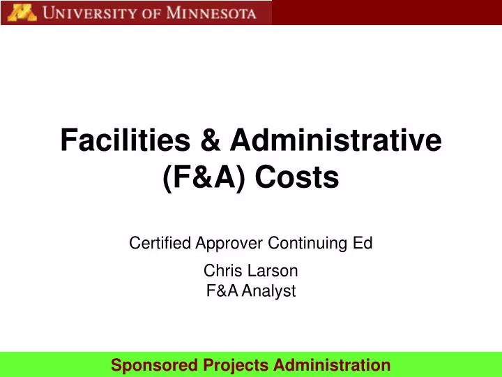 facilities administrative f a costs