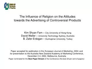 The Influence of Religion on the Attitudes towards the Advertising of Controversial Products