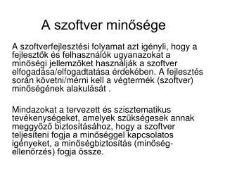 a szoftver min s ge