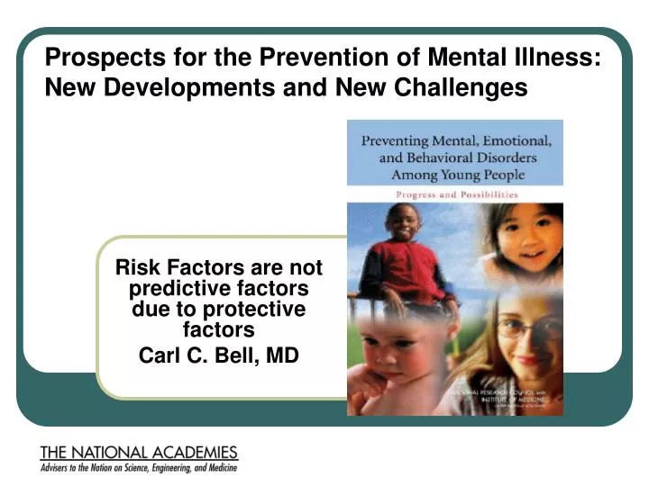 risk factors are not predictive factors due to protective factors carl c bell md