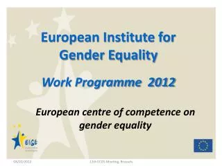 European Institute for Gender Equality Work Programme 2012