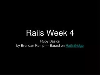 Rails Week 4