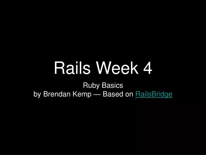 rails week 4