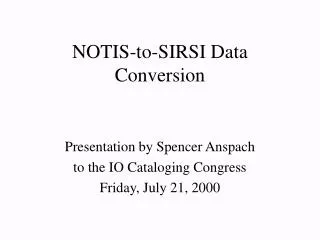 NOTIS-to-SIRSI Data Conversion