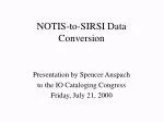 NOTIS-to-SIRSI Data Conversion - slide 1