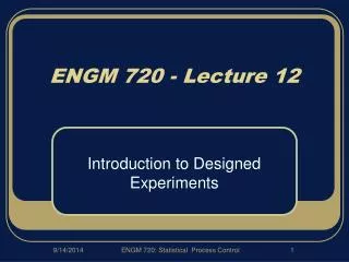 ENGM 720 - Lecture 12