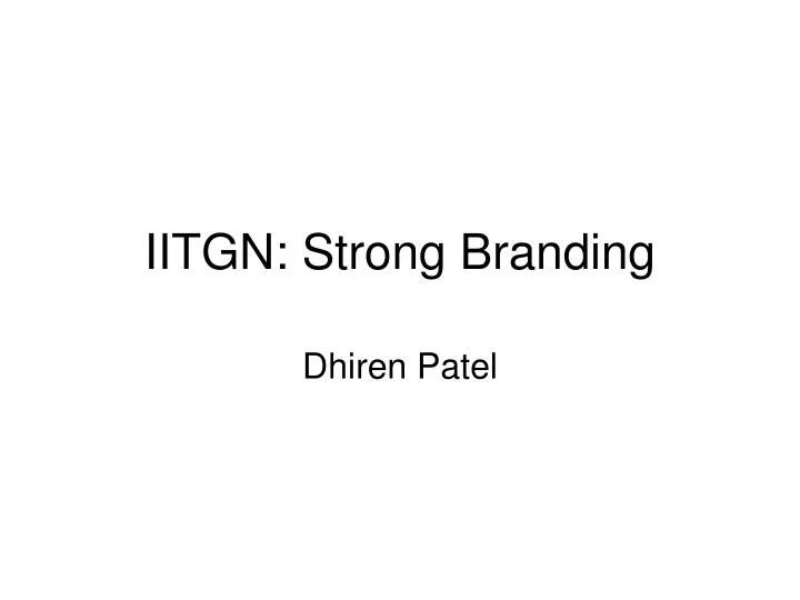 iitgn strong branding