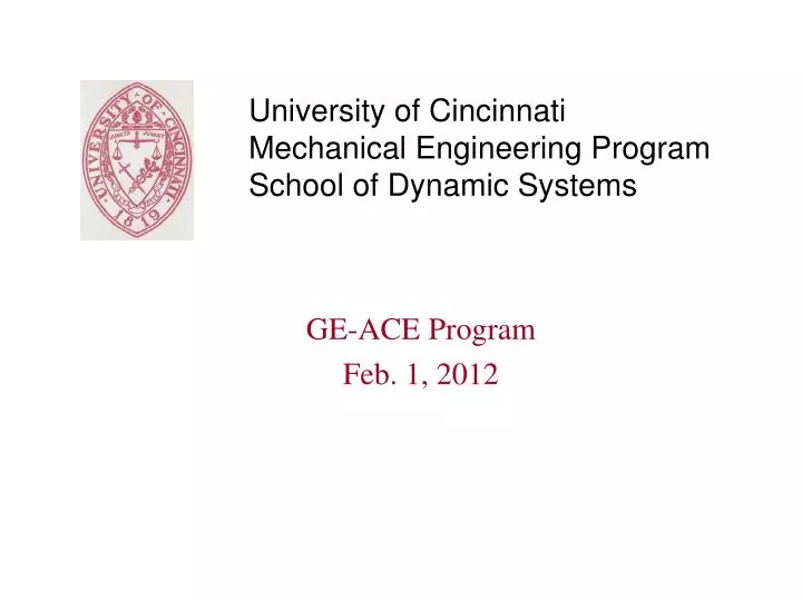 university of cincinnati mechanical engineering program school of dynamic systems