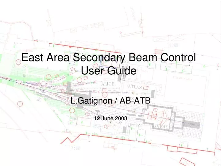 east area secondary beam control user guide