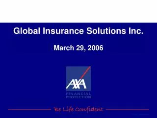 Global Insurance Solutions Inc. March 29, 2006