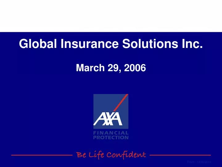 global insurance solutions inc march 29 2006