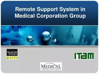 Remote Support System in Medical Corporation Group