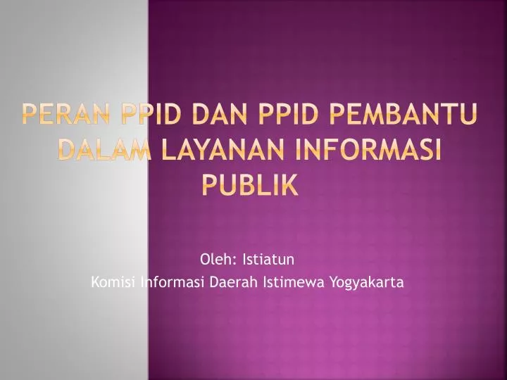 peran ppid dan ppid pembantu dalam layanan informasi publik