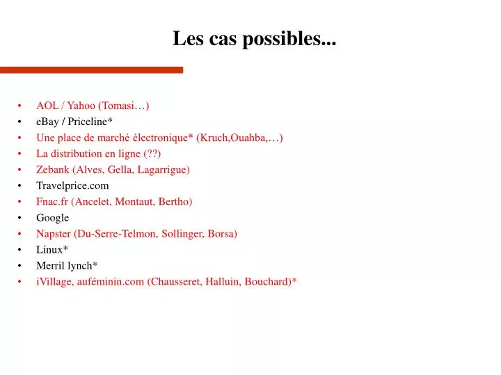 les cas possibles