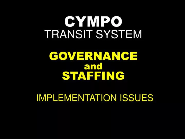 cympo transit system governance and staffing