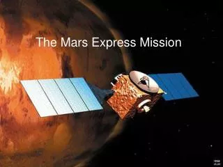 The Mars Express Mission