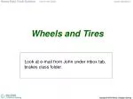 Wheels and Tires - slide 1