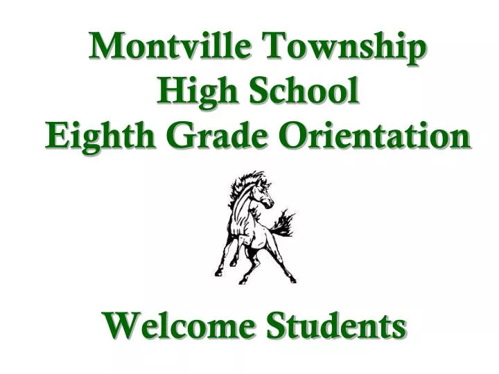 montville township high school eighth grade orientation