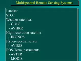 Multispectral Remote Sensing Systems