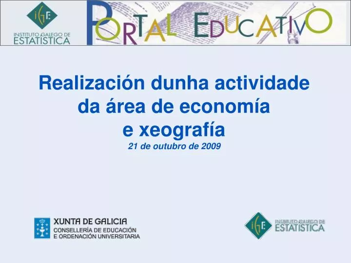 realizaci n dunha actividade da rea de econom a e xeograf a 21 de outubro de 2009