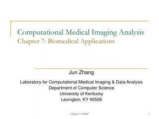 Computational Medical Imaging Analysis Chapter 7: Biomedical Applications