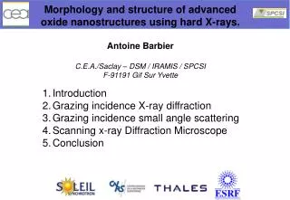 Morphology and structure of advanced oxide nanostructures using hard X-rays. Antoine Barbier