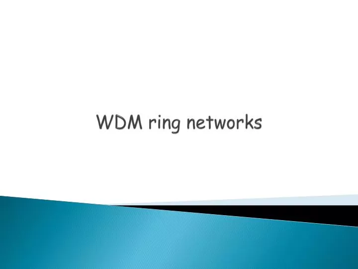 wdm ring networks