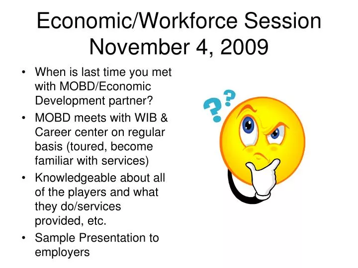 economic workforce session november 4 2009