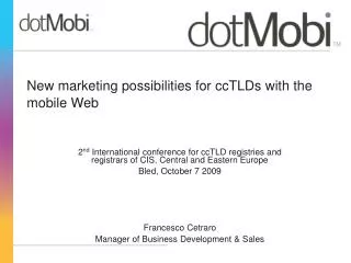 New marketing possibilities for ccTLDs with the mobile Web