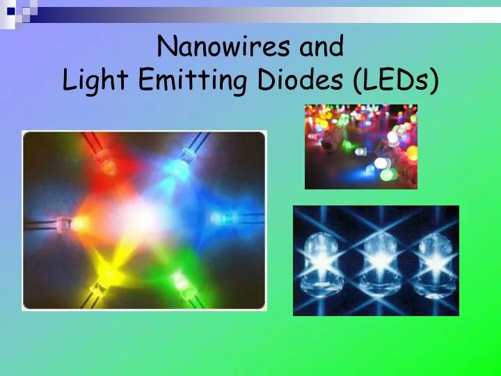 nanowires and light emitting diodes leds