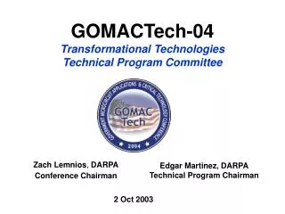 GOMACTech-04 Transformational Technologies Technical Program Committee